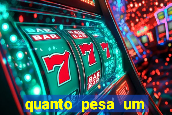 quanto pesa um fuzil 762